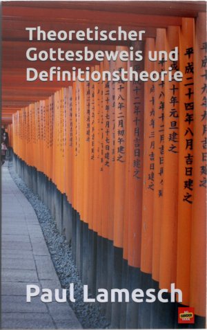 Theoretischer Gottesbeweis und Definitionstheorie