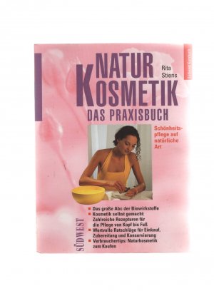 gebrauchtes Buch – Rita Stiens – Naturkosmetik - Das Praxisbuch