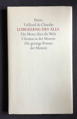 Lobgesang des Alls. [Die Übers. besorgte Karl Schmitz-Moormann]