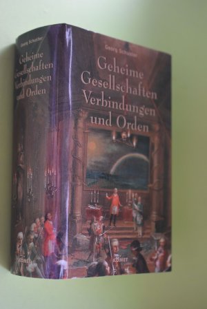 gebrauchtes Buch – Georg Schuster – Geheime Gesellschaften, Verbindungen und Orden, Band 1+2 in einem Buch