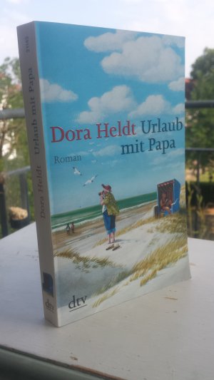 gebrauchtes Buch – Dora Heldt – Urlaub mit Papa