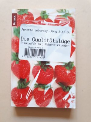 Die Qualitätslüge