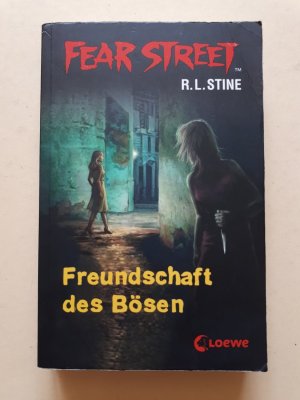 gebrauchtes Buch – R. L. Stine – Freundschaft des Bösen