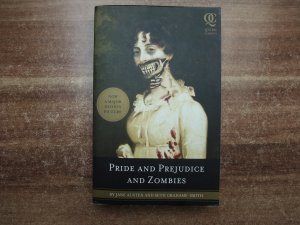 Pride and Prejudice and Zombies