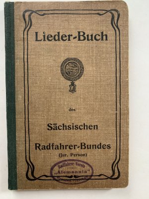 Liederbuch des sächsischen Radfahrerbundes