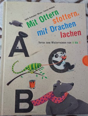 gebrauchtes Buch – Edith Schreiber-Wicke – Mit Ottern stottern, mit Drachen lachen - Verse zum Weiterreimen von A bis Z