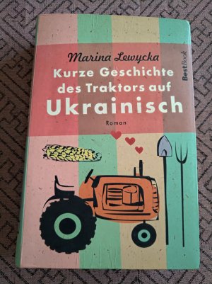 gebrauchtes Buch – Marina Lewycka – Kurze Geschichte des Traktors auf Ukrainisch