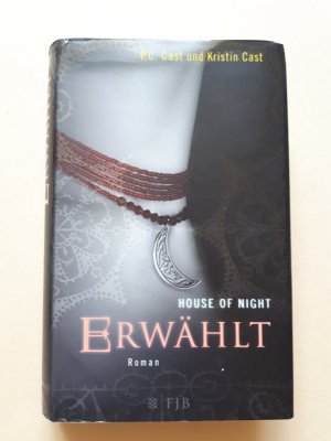 gebrauchtes Buch – P.C. Cast – House of Night: Erwählt