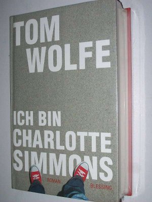 Ich bin Charlotte Simmons / Neues foliertes gebundenes Buch