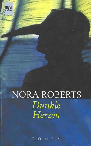 gebrauchtes Buch – Nora Roberts – Dunkle Herzen