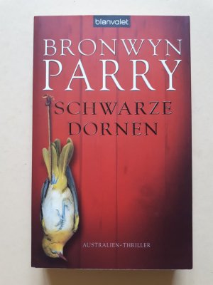 gebrauchtes Buch – Bronwyn Parry – Schwarze Dornen