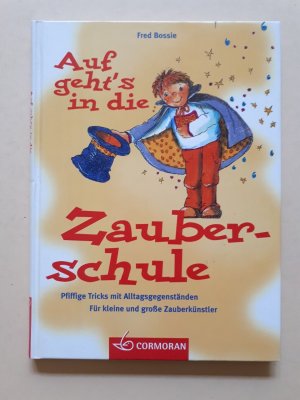 gebrauchtes Buch – Fred Bossie – Auf geht's in die Zauberschule