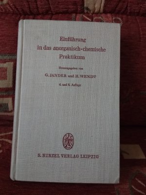 antiquarisches Buch – Herausgegeben von G – Einführung in das anorganisch-chemische Praktikum