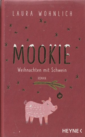 Mookie. Weihnachten mit Schwein