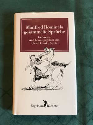 gebrauchtes Buch – Manfred Rommel – Manfred Rommels gesammelte Sprüche