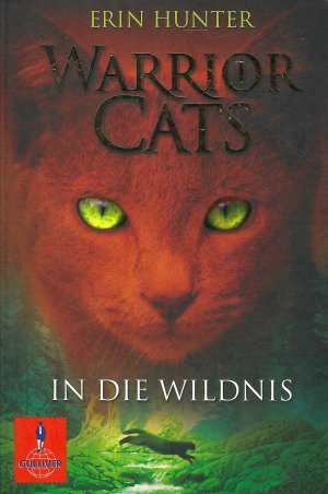 gebrauchtes Buch – Erin Hunter – Warrior Cats | In die Wildnis