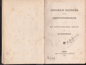 Friedrich Nietzsche und das Erkenntnisproblem.... und andere