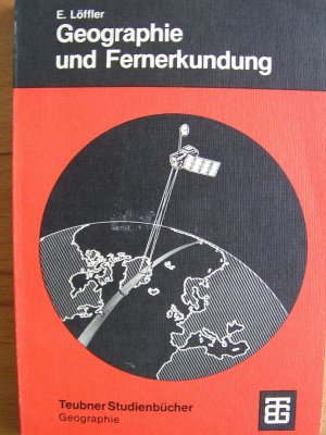 gebrauchtes Buch – Ernst Löffler – Geographie und Fernerkundung