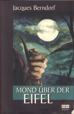 gebrauchtes Buch – Jacques Berndorf – MOND ÜBER DER EIFEL