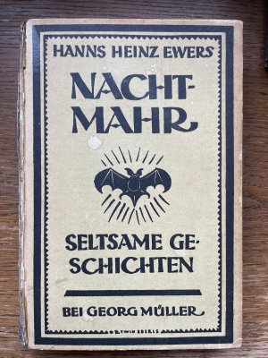 antiquarisches Buch – Hanns Heinz Ewers – Nachtmahr.Seltsame Geschichten