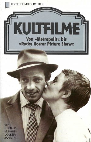 Kultfilm • Von Metropolis bis Rocky Horror Picture Show