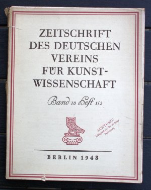 antiquarisches Buch – Hrsg.: Deutscher Verein für Kunstwissenschaft – ZEITSCHRIFT DES  DEUTSCHEN VEREINS FÜR KUNSTWISSENSCHAFT Jahrgang 1943 Band 10 Heft 1/2