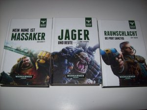 Warhammer 40.000 - Die Bestie erwacht 1-3: Mein Name ist Massaker / Jäger und Beute / Raumschlacht bei Port Sanctus