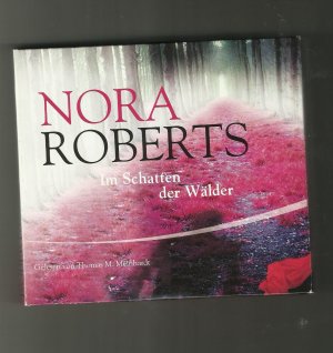 gebrauchtes Hörbuch – Nora Roberts – Im Schatten der Wälder