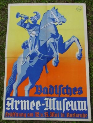 Original-Plakat. Badisches Armee-Museum 1930-er Jahre. Offsetdruck C. F. Mueller Karlsruhe (intern 2001148)