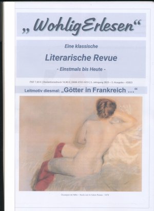 Wohlig Erlesen - Eine klassische Literarische Revue, 2. Jg. / 3. Ausgabe I/2023