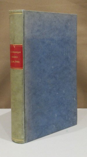 Meine Wanderungen und Wandelungen mit dem Reichsfreiherrn Heinrich Karl Friedrich von Stein.