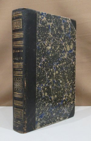 Sämmtliche Werke. Herausgegeben und mit einem Vorwort begleitet von Adolph Wagner. Einzig rechtmäßige Gesammt-Ausgabe in einem Bande. Mit dem Bildniß […]