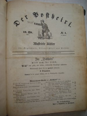 Der Postheiri - Illustrirte Blätter für Gegenwart, Oeffentlichkeit und Gefühl - 1862 und 1863