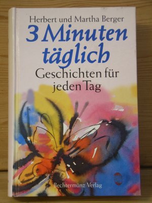 "3 minuten täglich" geschichten für jeden tag