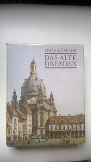 Das alte Dresden