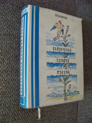 SLOVENSKE LUDOVE PIESNE Slowakische Volkslieder Band II Volksliedersammlungen Reihe I. Nr. 4