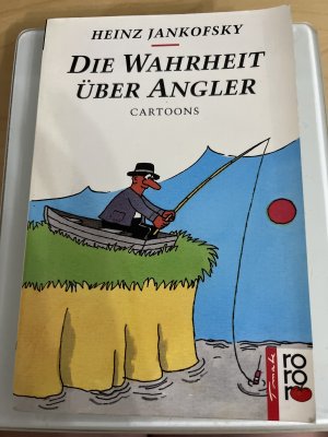 Die Wahrheit über Angler