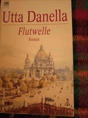 gebrauchtes Buch – Utta Danella – Flutwelle