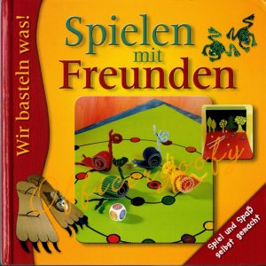 gebrauchtes Buch – Spielen mit Freunden - Wir basten was