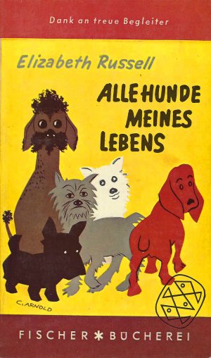 antiquarisches Buch – Elizabeth Russel – Alle Hunde meines Lebens