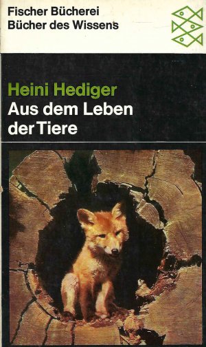 antiquarisches Buch – Heini Hediger – Aus dem Leben der Tiere