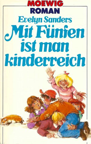 Mit Fünfen ist man kinderreich