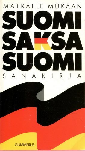 SUOMI SAKSA SUOMI