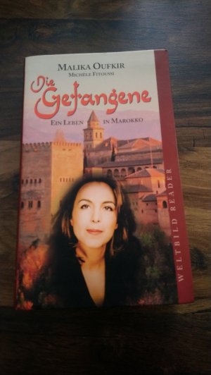 gebrauchtes Buch – Malika Oufkir – Die Gefangene. Ein Leben in Marokko