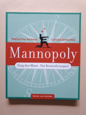 gebrauchtes Buch – Katharina Armour – Mannopoly : Fang den Mann - Das Kennenlernspiel