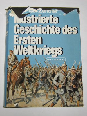 gebrauchtes Buch – Christian Zentner – Illustrierte Geschichte des Ersten Weltkrieges