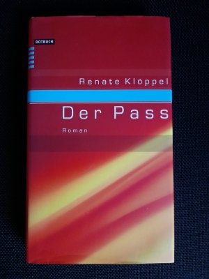 gebrauchtes Buch – Renate Kloeppel – Der Pass