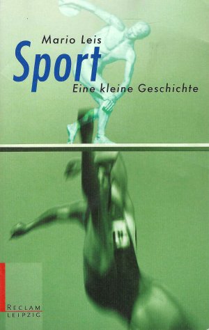 gebrauchtes Buch – Mario Leis – Sport • Eine kleine Geschichte