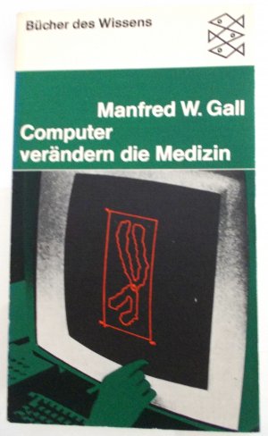 Computer verändern die Medizin.