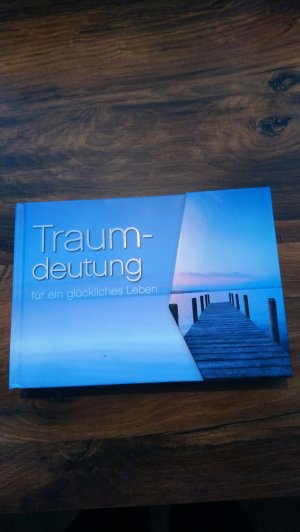 gebrauchtes Buch – Renate C. Zellinger – Traumdeutung für ein glückliches Leben.